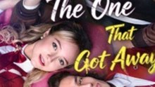 The One That Got Away Full (HOT DRAMA)
