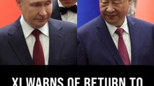 China, Russia sign unity pacts as Xi warns of return to 'law of the jungle'