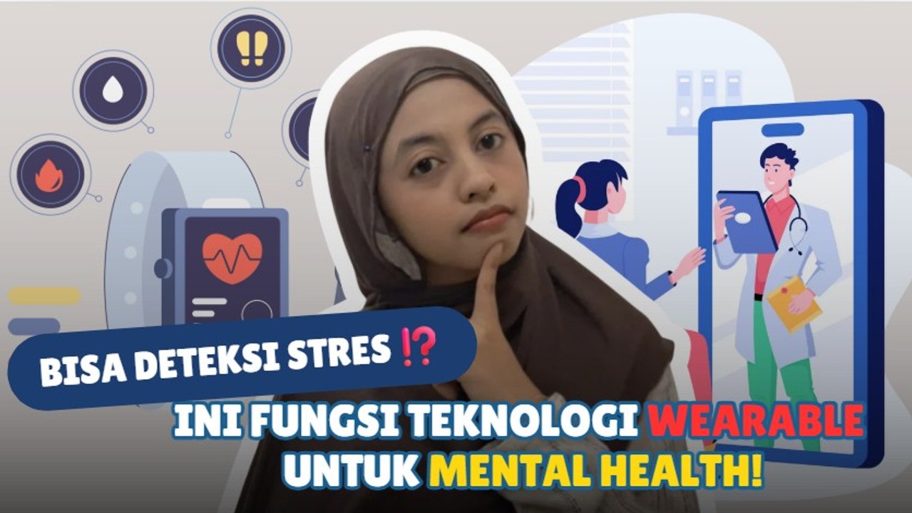 Teknologi Wearable: Bagaimana Sensor Pintar Bantu Jaga Kesehatan Mental Kita?-Melek Teknologi