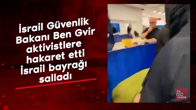 İsrail Güvenlik Bakanı Ben Gvir Küresel Sumud filosu aktivistlere hakaret etti, İsrail bayrağı salladı