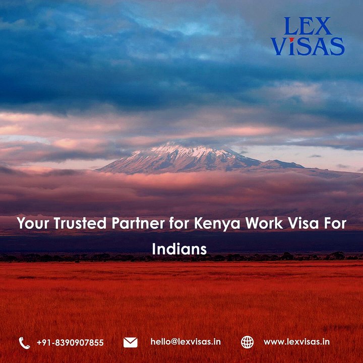 Kenya Work Visa for Indians | Corporate Immigration Services | Lex Visas