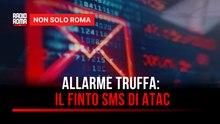 Nuova truffa a Roma: il falso sms Atac, l’azienda raccomanda di non cliccare