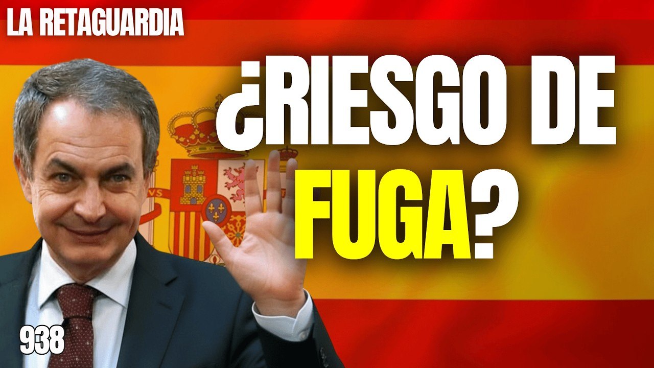 La Retaguardia #938 / ¡Zapatero iba a largarse de España!