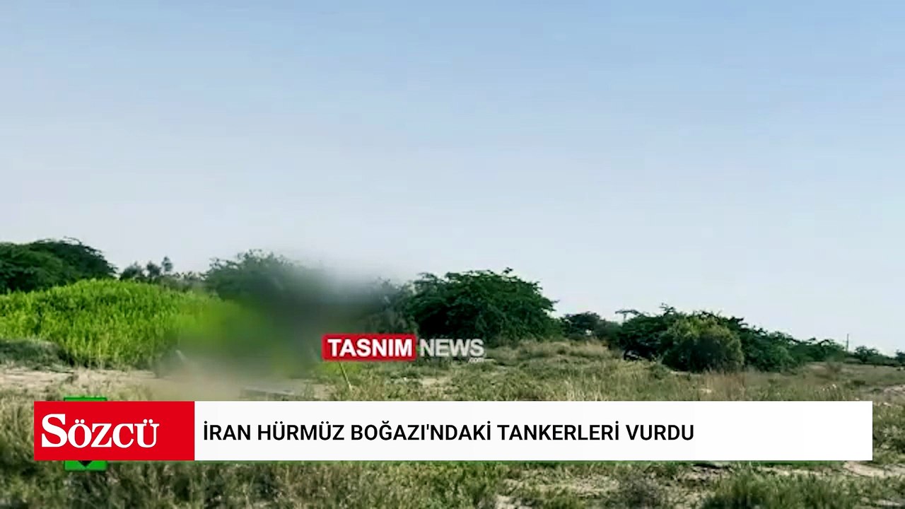 İran Hürmüz Boğazı'ndaki tankerleri vurdu
