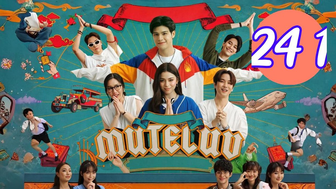 MuTeLuv Episode 24.1 Engsub