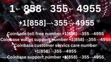 How to Solve Query Coinbase® HELP DESK© SUPPoRT℗ NuMber by Phone, Chat & Email