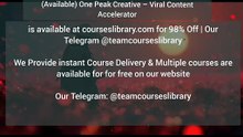 (Available) One Peak Creative – Viral Content Accelerator