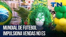 Mundial de futebol impulsiona vendas no ES