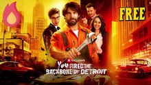 !!Completato hai licenziato il backbone di Detroit - HD Film | Film Completo in Italiano