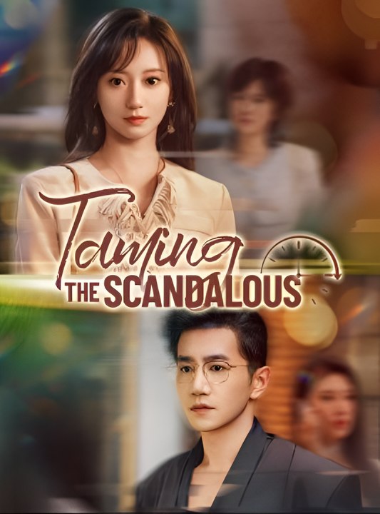 Taming The Scandalous