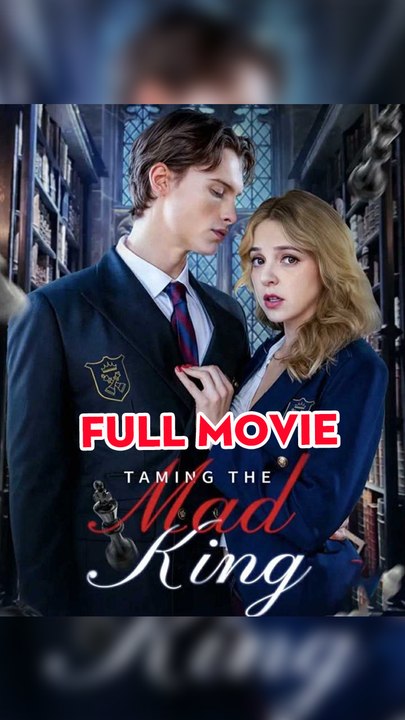 Taming The Mad King – Full HD Movie [English Sub] | Watch Till The End