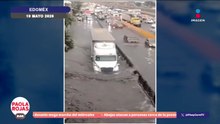 Fuertes lluvias colapsan el oriente del Valle de México | De Pisa y Corre con Paola Rojas