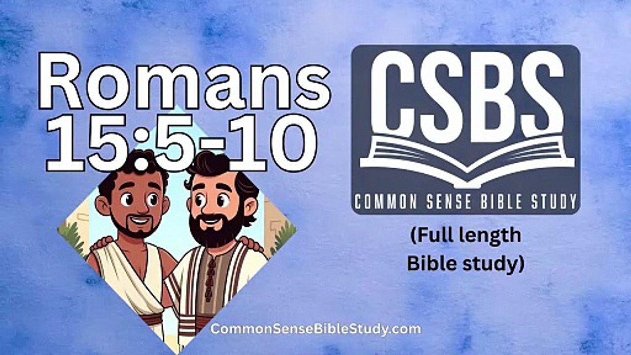 Romans 15:5-10 - Jew and Gentile, one in Messiah