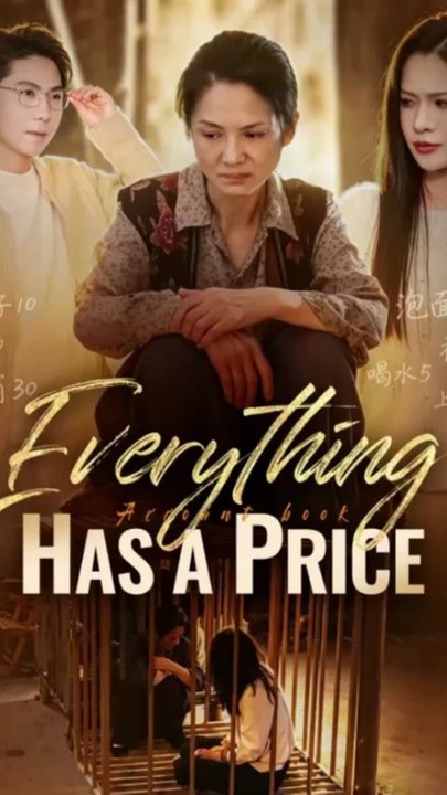 EVERYTHING HAS A PRICE - Dark Billionaire Romance Short Drama Full Episodes