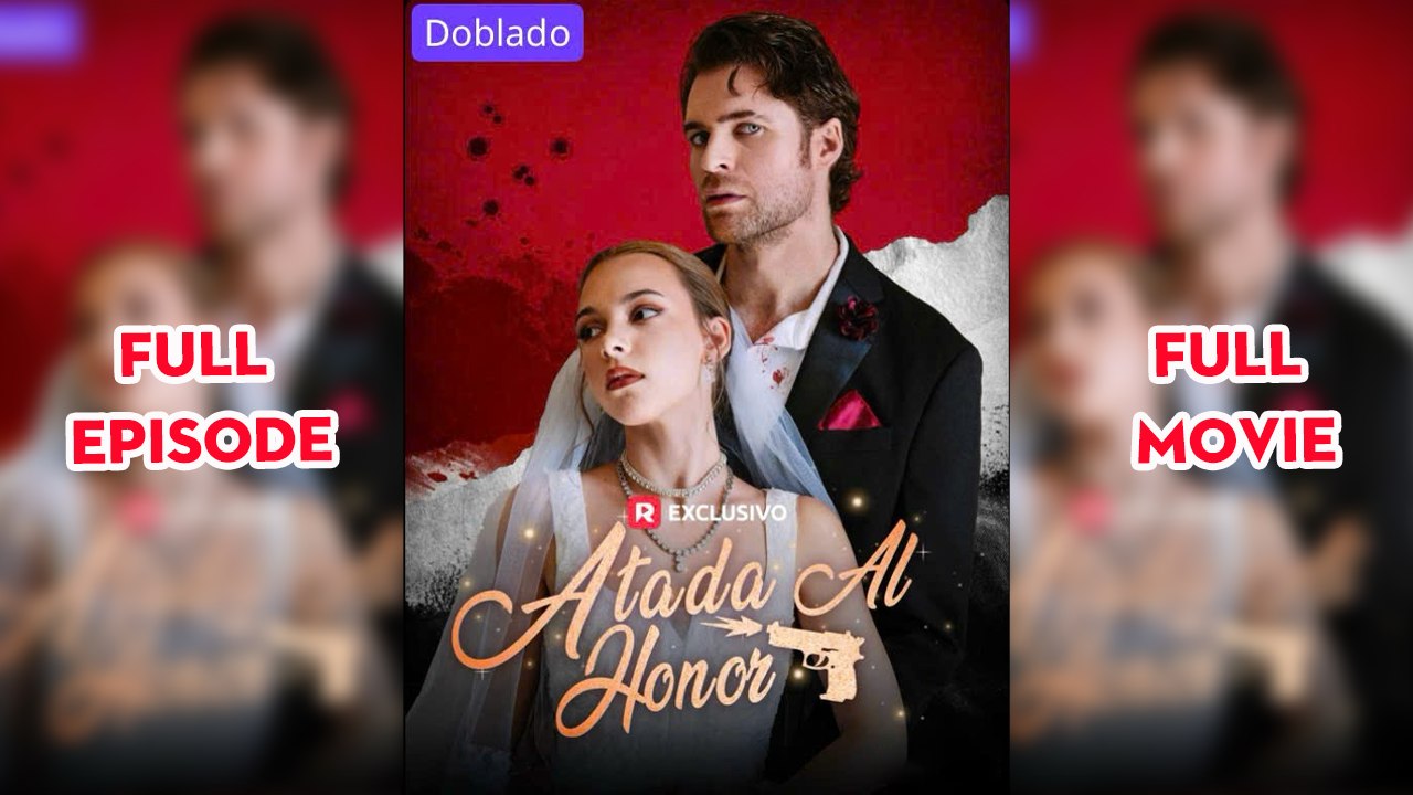 Atada Al Honor Completo