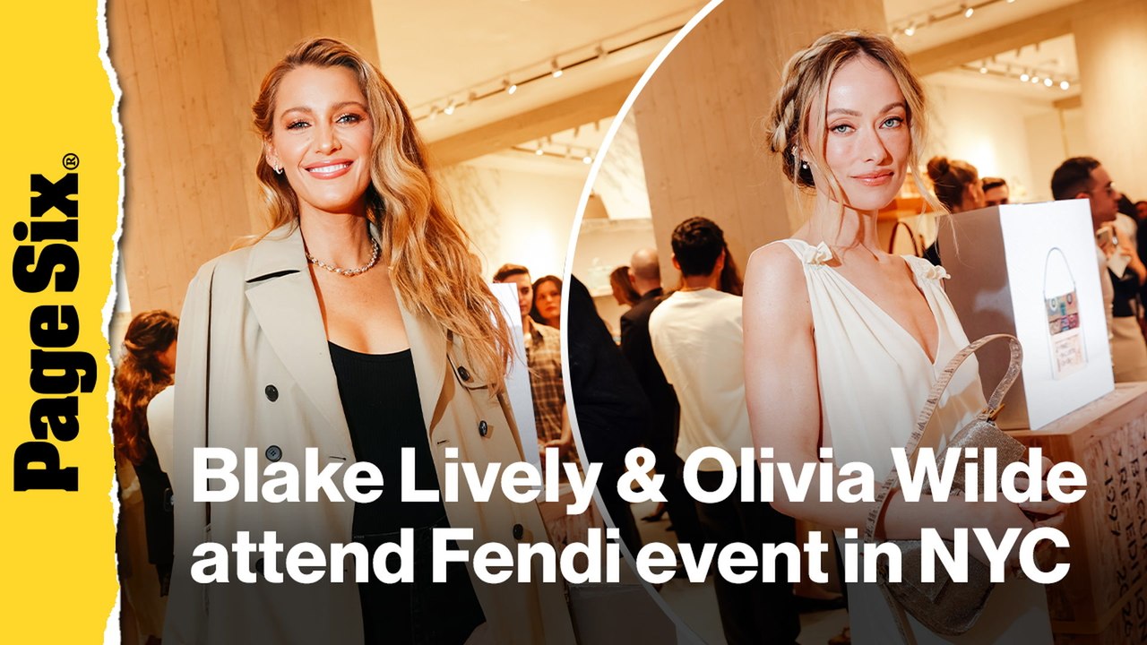 Blake Lively and Olivia Wilde attend Fendi event in NYC