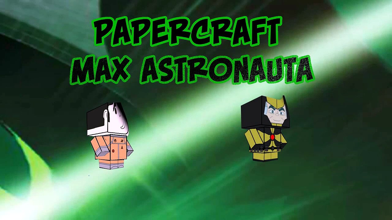 Tutorial - Brinquedo de Papel Max Astronauta - Ben 10
