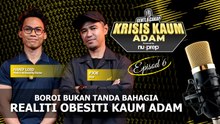 EP6 - BOROI Bukan Tanda Kita Bahagia | Gentle Cakap