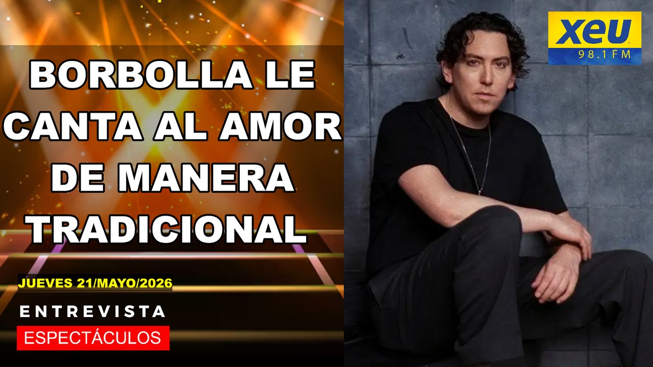 Borbolla le canta al amor de manera tradicional
