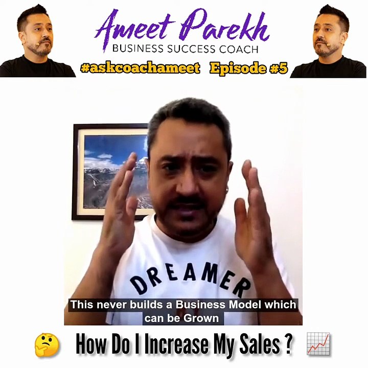 How Do I Increase My Sales? | Business Growth Tips by Ameet Parekh
