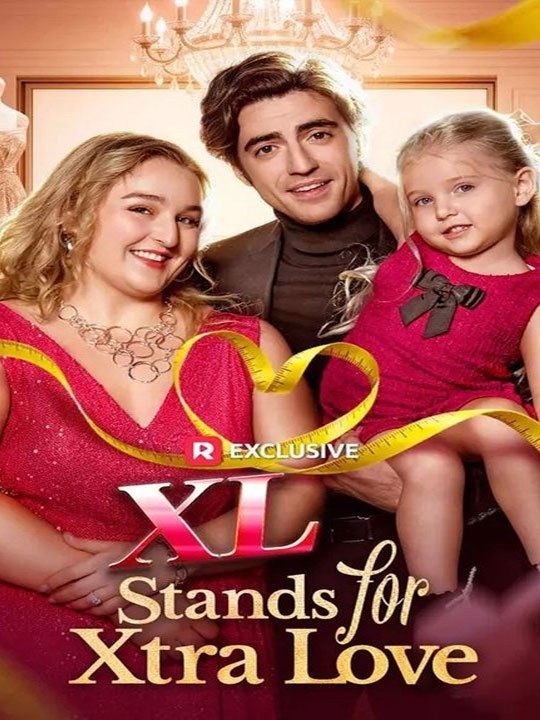 XL Stands for Xtra Love - FULL - Copy