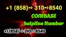 (OfficiAL)≋100℠ F⇢ull List Of【Coinbase®】 ®️SUPPORT™ Helpline®️ Contact Numbers : Your Expert Guide