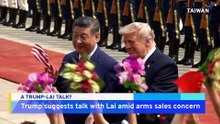 Trump Suggests Potential Talk With Taiwan President Amid Arms Sales Concerns