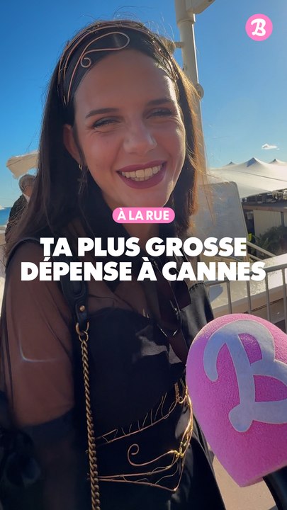 À la rue : Ta plus grosse dépense à Cannes