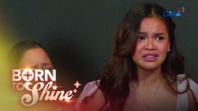 Born To Shine: Asta M’s secret is OUT! (Episode 49)