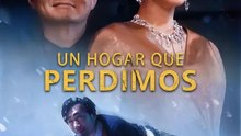 (Doblado) Un hogar que perdimos | Serie Completa | Short Drama Español