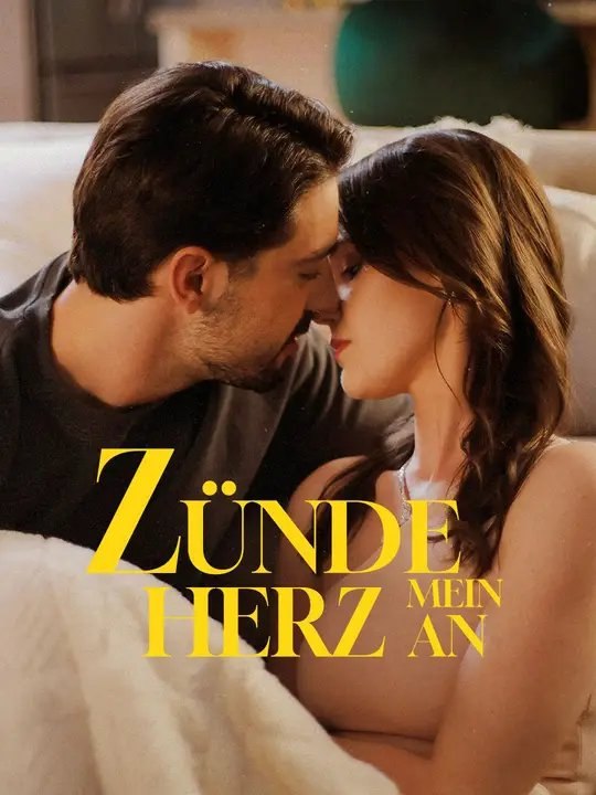 (Synchro)Zünde mein Herz an | Komplette Serie | Short Drama Deutsch