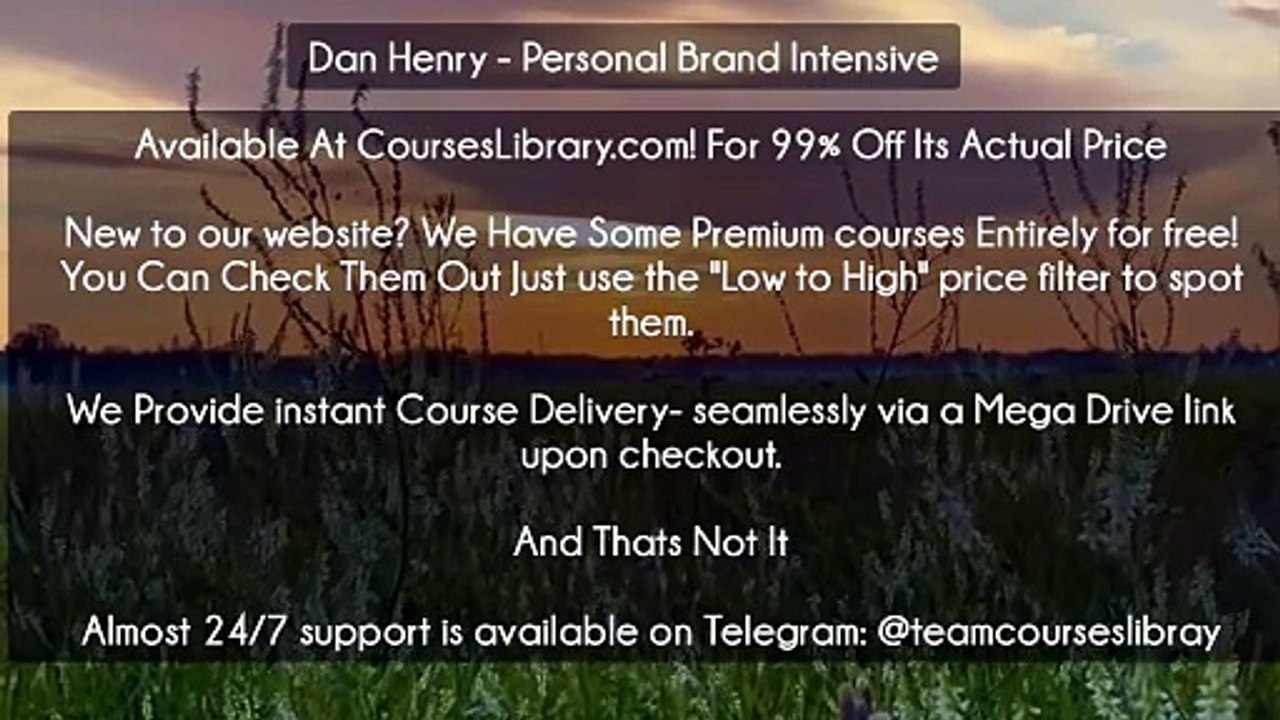 (Courseslibrary.com)Dan Henry - Personal Brand Intensive