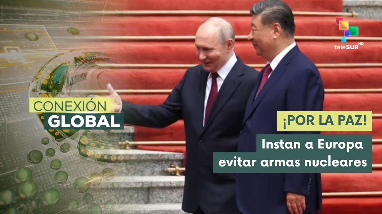Rusia y China instan a Europa a evitar armas nucleares sin fines pacíficos