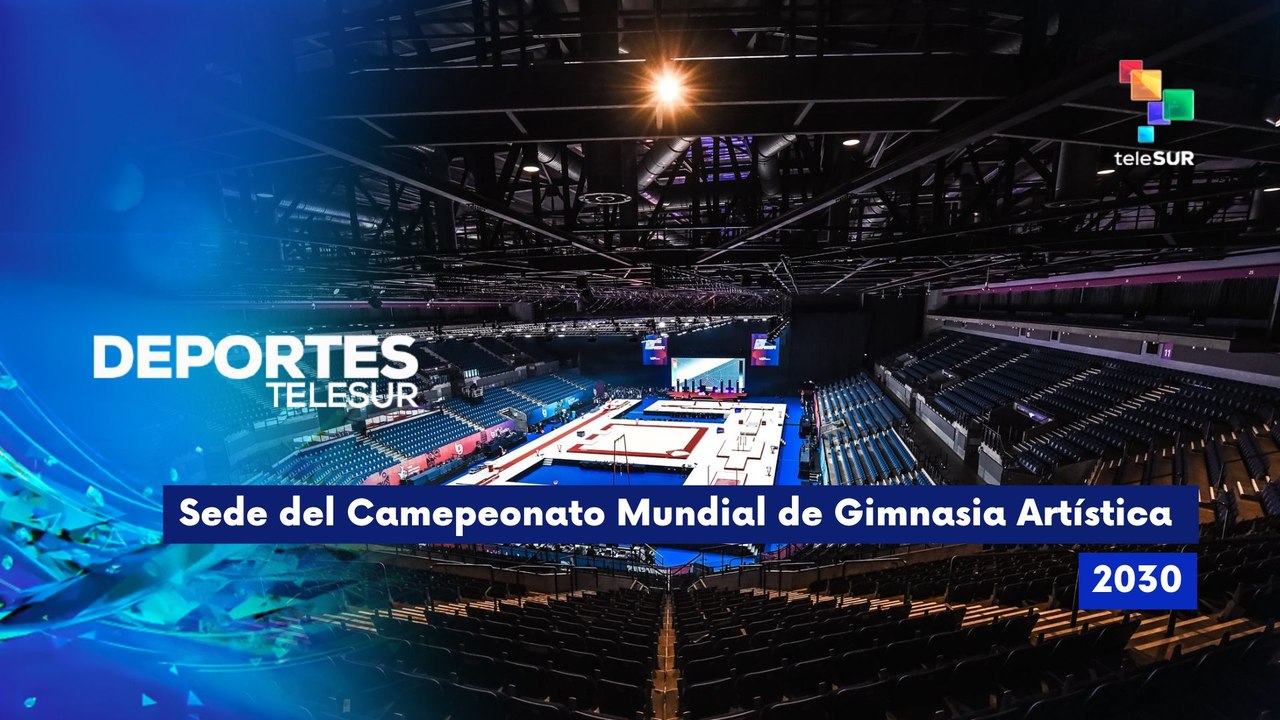 Deportes | Sede del Camepeonato Mundial de Gimnasia Artística 2030