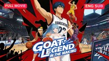 Goat Legend In The Making Full Chinese