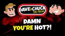 Damn You're Hot?!