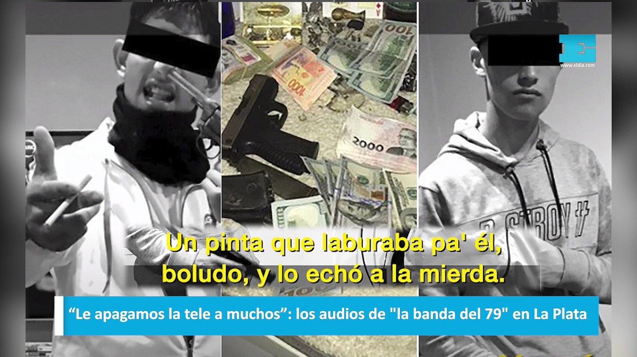 “Le apagamos la tele a muchos” los audios de la banda del 79 en La Plata