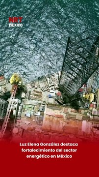 Luz Elena González afirmó que el país avanza en el fortalecimiento del sector energético mediante planeación, justicia energética y apoyo a las empresas públicas CFE y Pemex ⚡🏭.