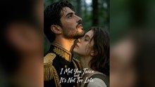 I Met You Twice And It's Not Too Late Ep