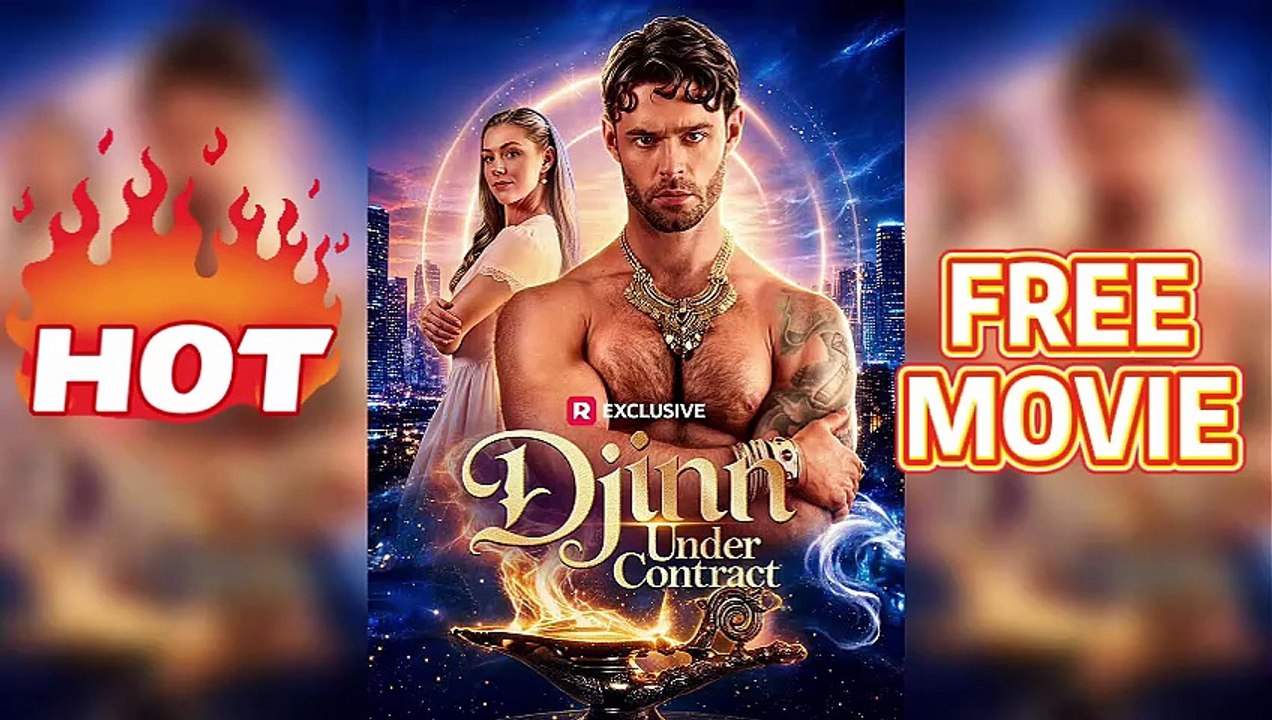 Djinn Under Contract✨  HD|NEW|FREE MOVIE🔮