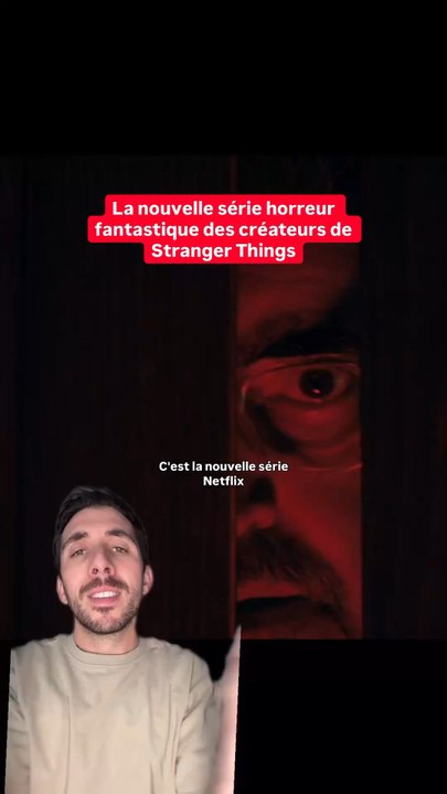 Nouvelle série horreur/fantastique à regarder sur Netflix