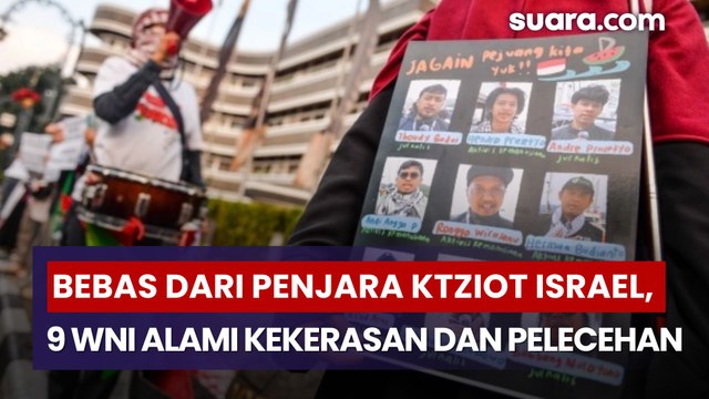 Bebas dari 'Neraka' Penjara Ktziot Israel, 9 Wni Alami Kekerasan dan Pelecehan