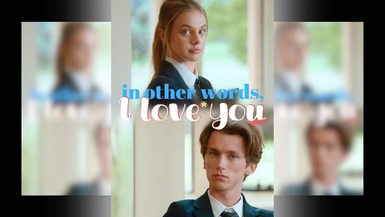 Mit anderen Worten, ich liebe dich | Ganzer Film Deutsch