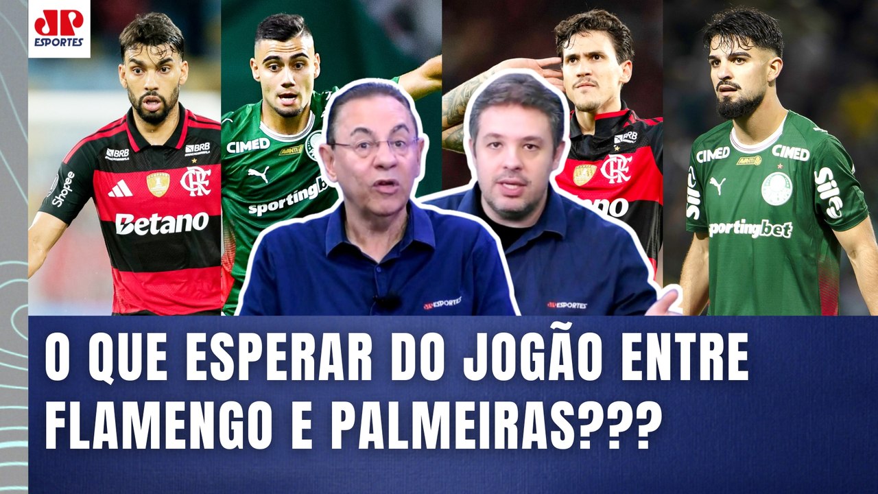 "FIQUEM ATENTOS A ISSO! Pra mim, o FLAMENGO contra o PALMEIRAS pode..." O QUE ESPERAR DO JOGÃO?