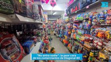 "No entra nadie": la peor cara de los comerciantes de Diagonal 80