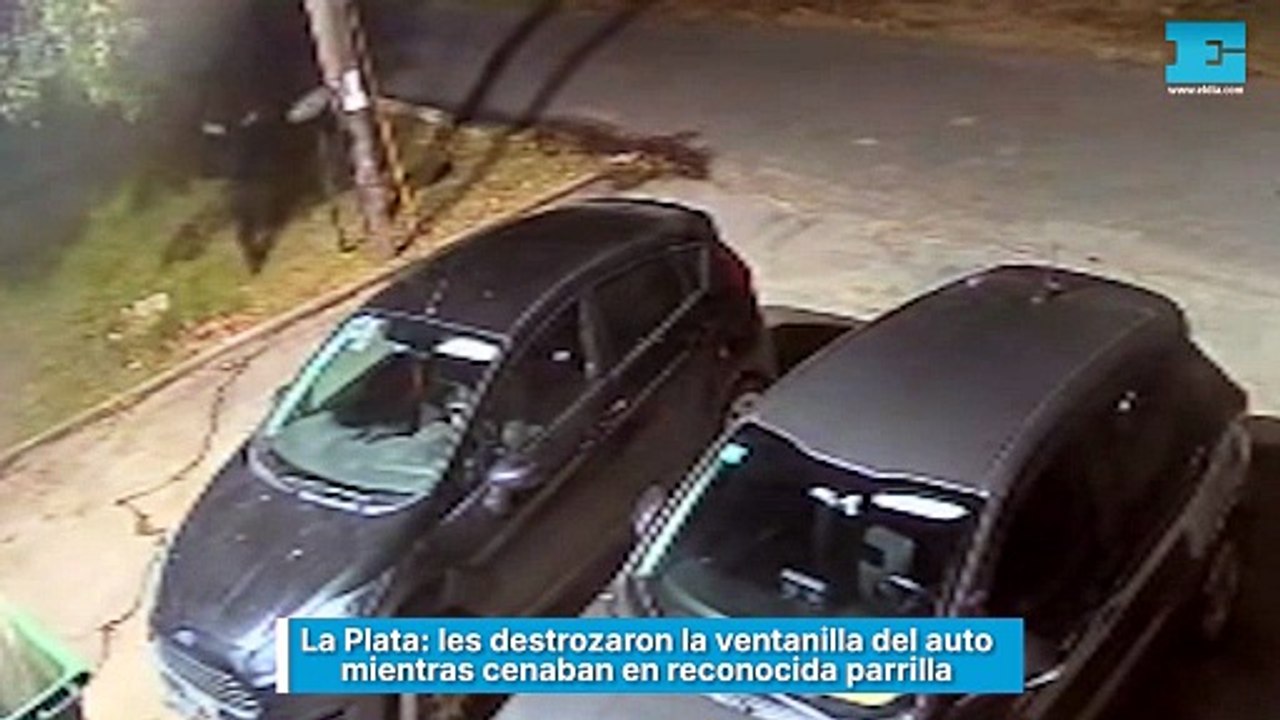 La Plata, les destrozaron la ventanilla del auto mientras cenaban en reconocida parrilla