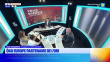Virage Marseille du vendredi 22 mai - ÖKO Europe partenaire de l'OM