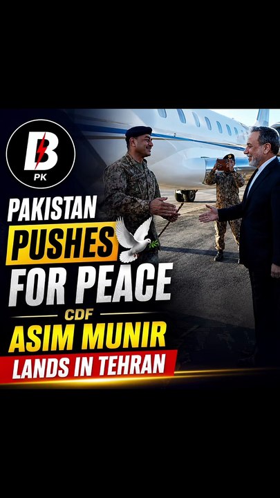 🇵🇰 Pakistan Pushes for Peace CDF Asim Munir Lands in Tehran