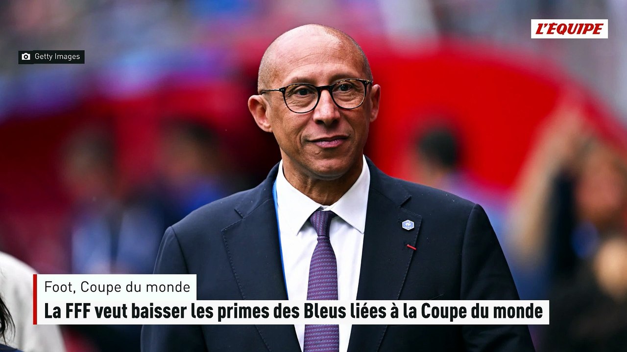 La FFF veut baisser les primes des Bleus liées à la Coupe du monde - Foot - Coupe du monde | SportAlDía