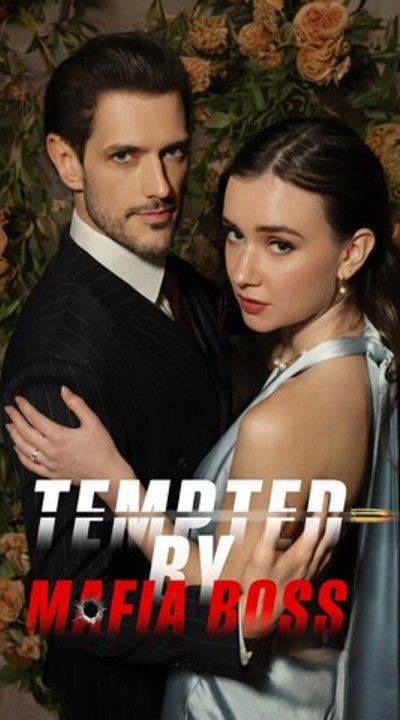 Tempted by mafia boss - Full English Sub